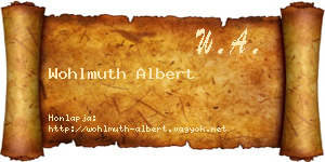 Wohlmuth Albert névjegykártya